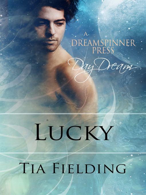 Title details for Lucky by Tia Fielding - Available
